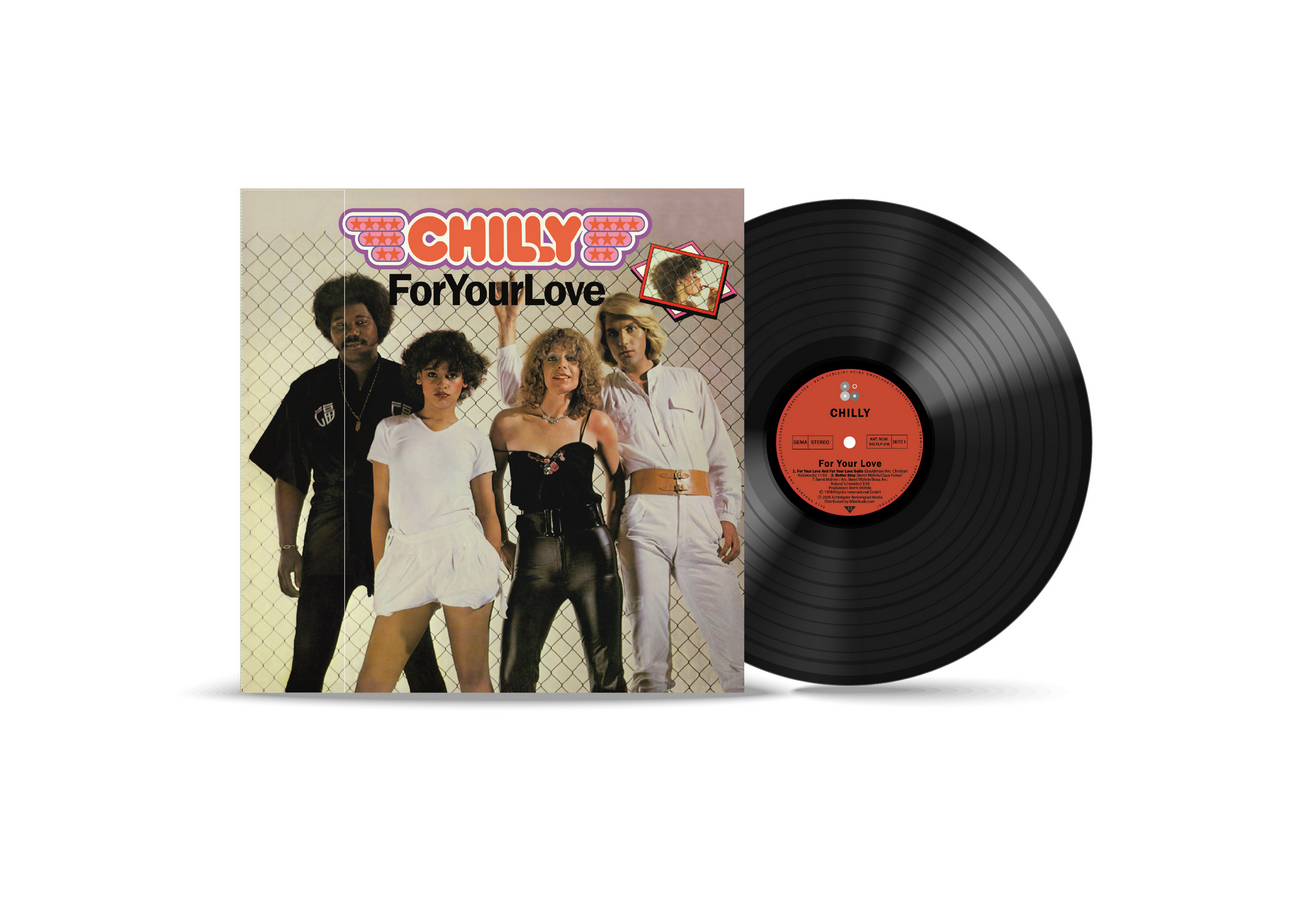 Chilly – For Your Love